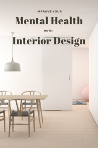 mental health with interior design