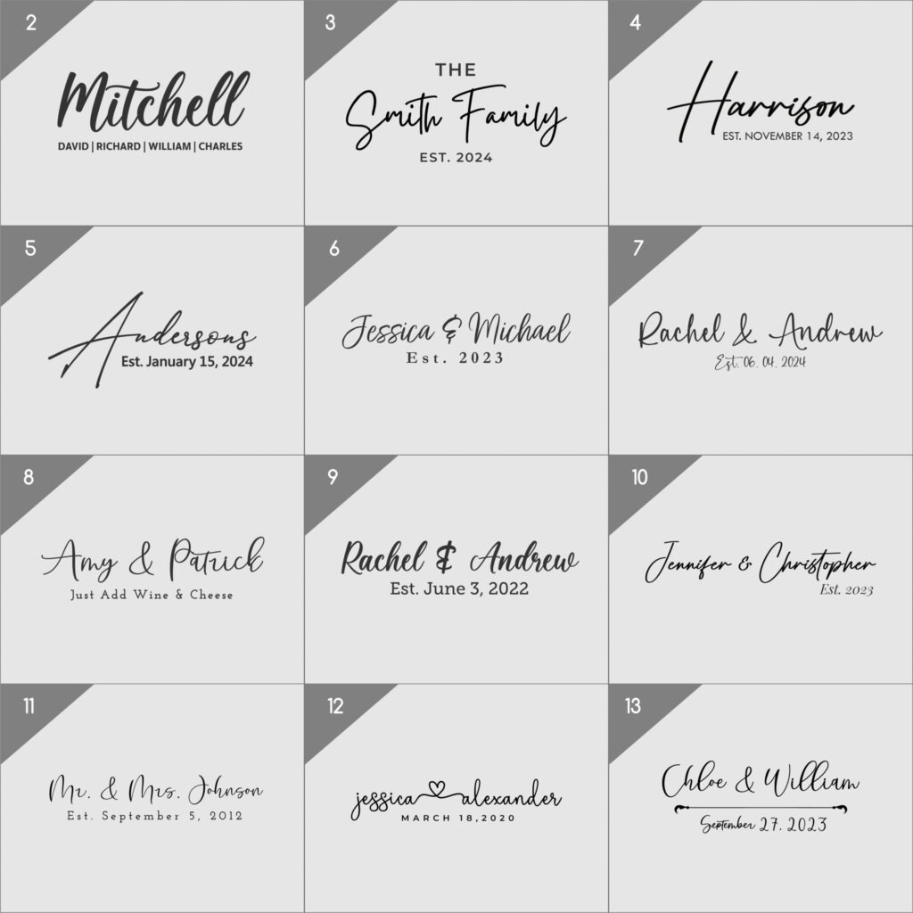 Collection of personalized black and white name designs for various individuals and families, featuring dates and decorative elements.